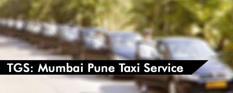 TGS: Mumbai Pune Taxi Service 